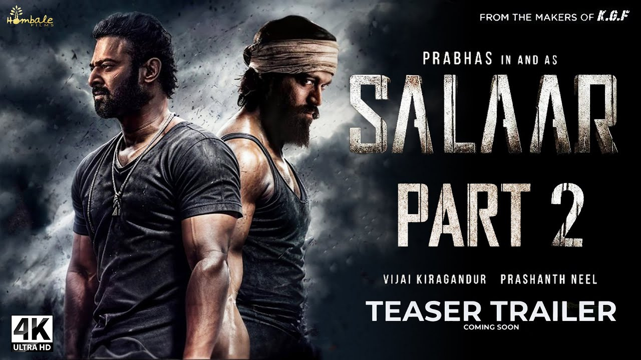 the Release Date of Salaar Part 2: What We Know So Far